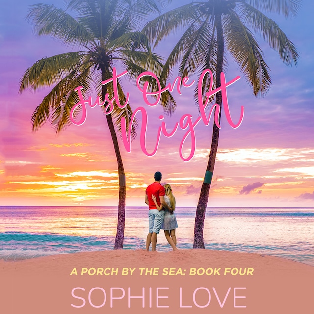 Book cover for Just One Night (A Porch by the Sea—Book Four)