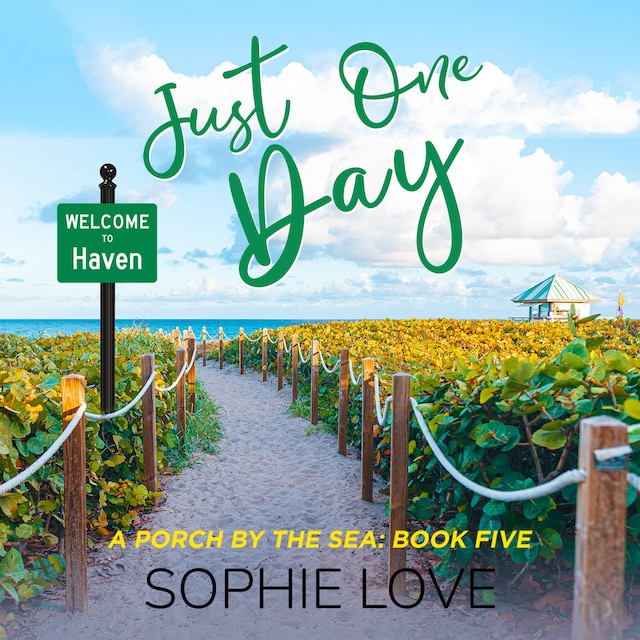 Book cover for Just One Day (A Porch by the Sea—Book Five)