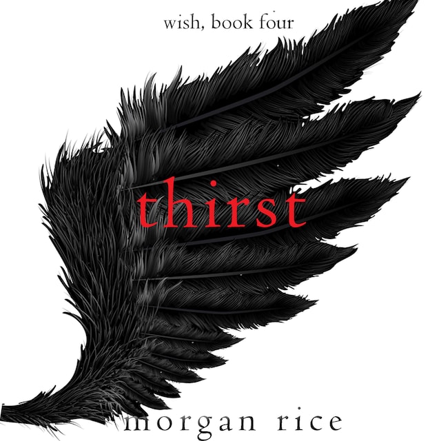 Kirjankansi teokselle Thirst (Wish, Book Four)