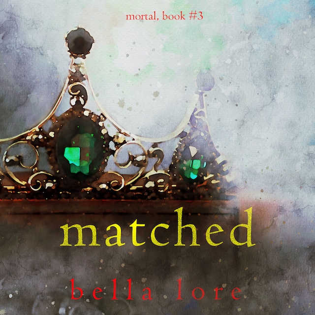 Couverture de livre pour Matched (Book Three)