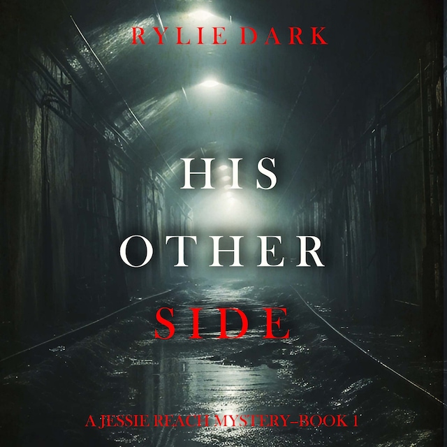 Book cover for His Other Side (A Jessie Reach Mystery—Book One)