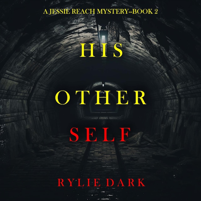 Book cover for His Other Self (A Jessie Reach Mystery—Book Two)
