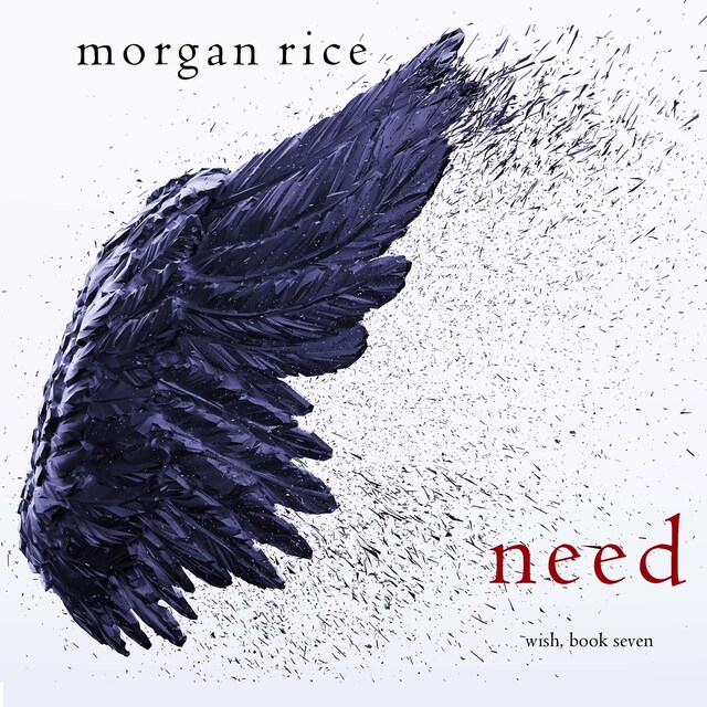 Book cover for Need (Wish, Book Seven)