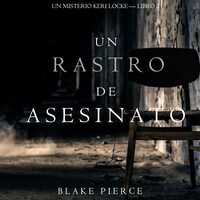 Un Rastro de Asesinato (Un Misterio Keri Locke --Libro #2)