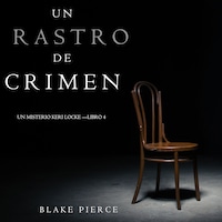 Un Rastro de Crimen (Un misterio Keri Locke —Libro 4)