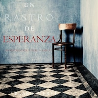 Un Rastro de Esperanza (Un Misterio Keri Locke —Libro 5)
