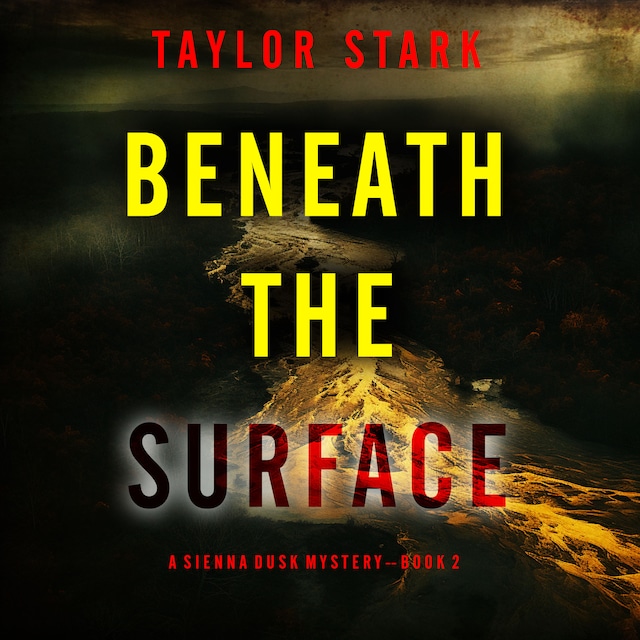 Portada de libro para Beneath the Silence (A Sienna Dusk Suspense Thriller—Book 2)