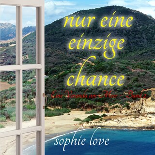 Nur eine einzige Chance (Eine Veranda am Meer – Band 2) als Hörbuch