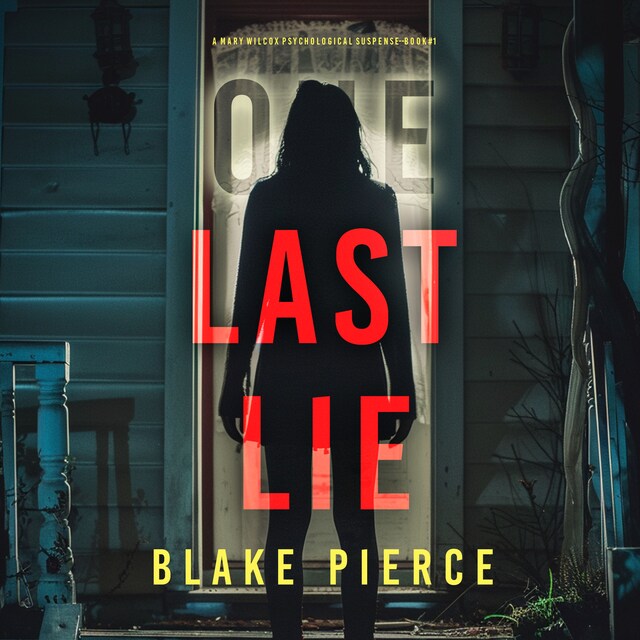 Portada de libro para One Last Lie (The Governess—Book 1): An absolutely gripping psychological thriller packed with twists