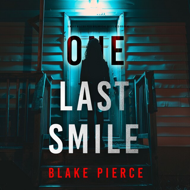 Portada de libro para One Last Smile (The Governess—Book 2): An absolutely gripping psychological thriller packed with twists
A spellbinding psychological thriller with twists you'll never see coming