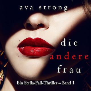Die andere Frau (Ein Stella-Fall-Thriller – Band 1) als Hörbuch