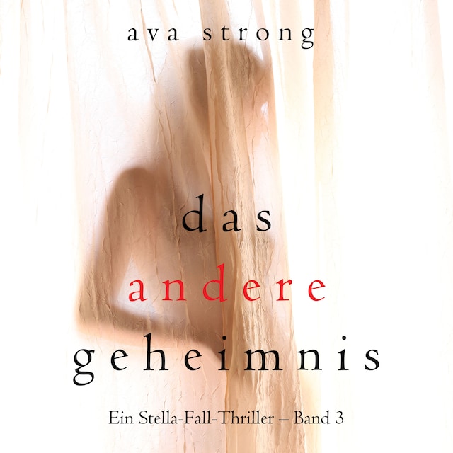 Buchcover für Das andere Geheimnis (Ein Stella-Fall-Thriller – Band 3)