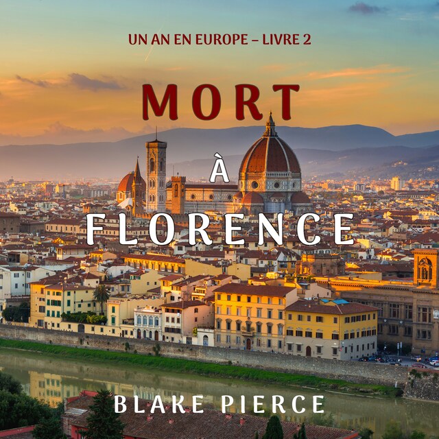 Buchcover für Mort à Florence (Un an en Europe – Livre 2)