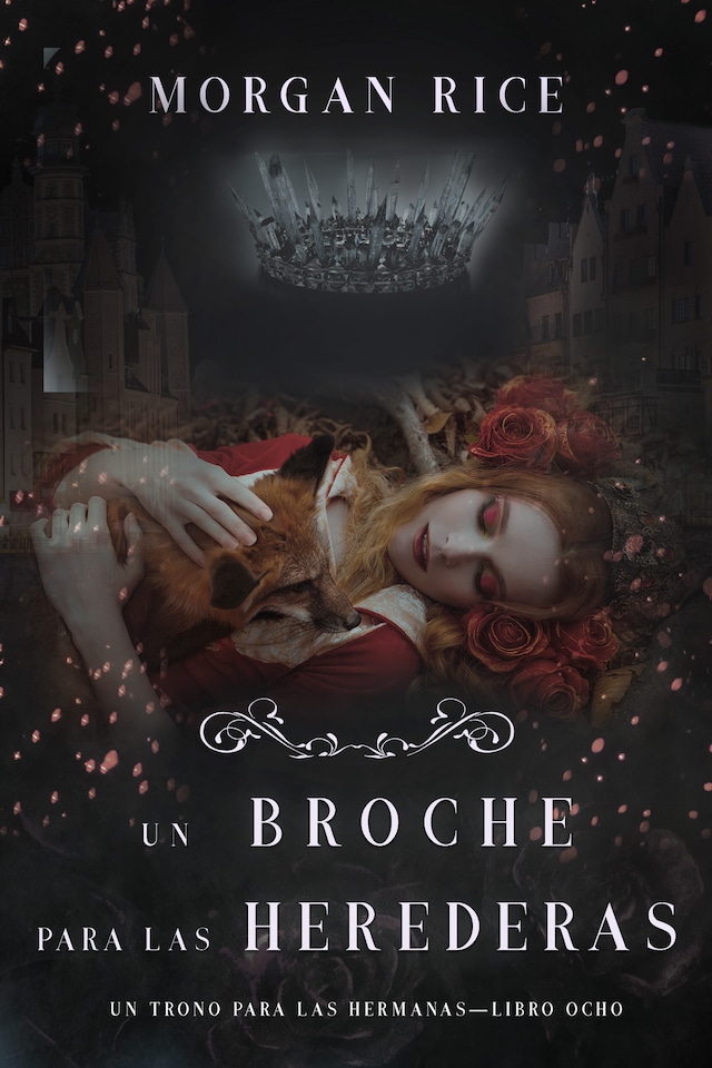 Book cover for Un Broche para las Herederas (Un Trono para Las Hermanas—Libro Ocho)