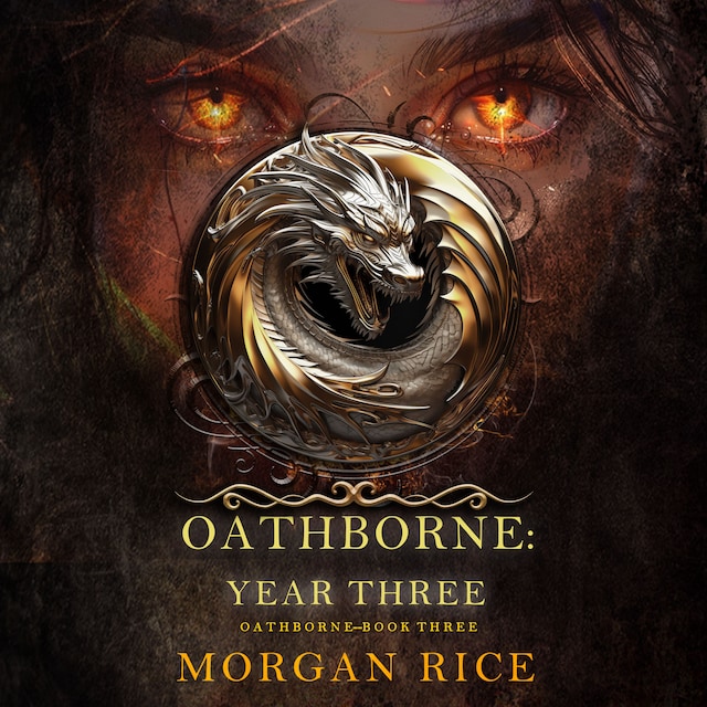 Bokomslag för Oathborne: Year Three (Book 3 of the Oathborne Series)