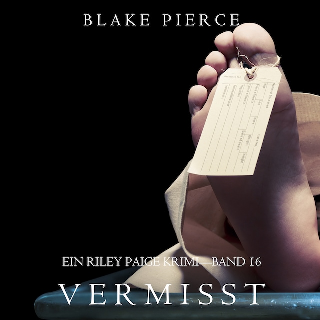 Book cover for Vermisst (Ein Riley Paige Krimi—Band #16)