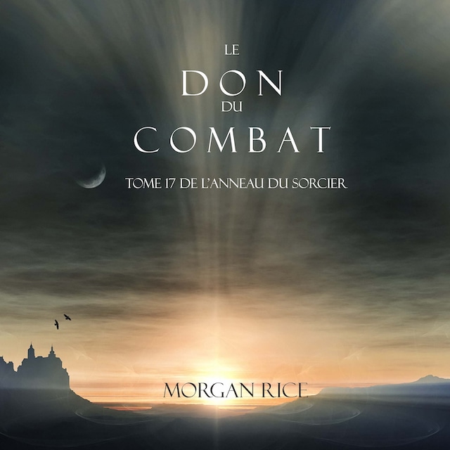 Buchcover für Le Don du Combat (Tome 17 De L’anneau Du Sorcier)