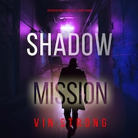 Shadow Mission (A Ryan Cage FBI Action Thriller—Book 3)