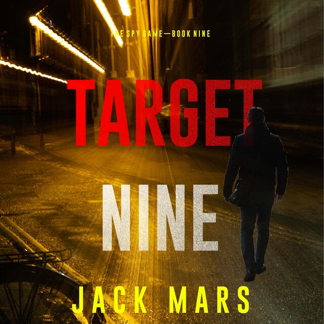 Bogomslag for Target Nine (The Spy Game—Book #9)
