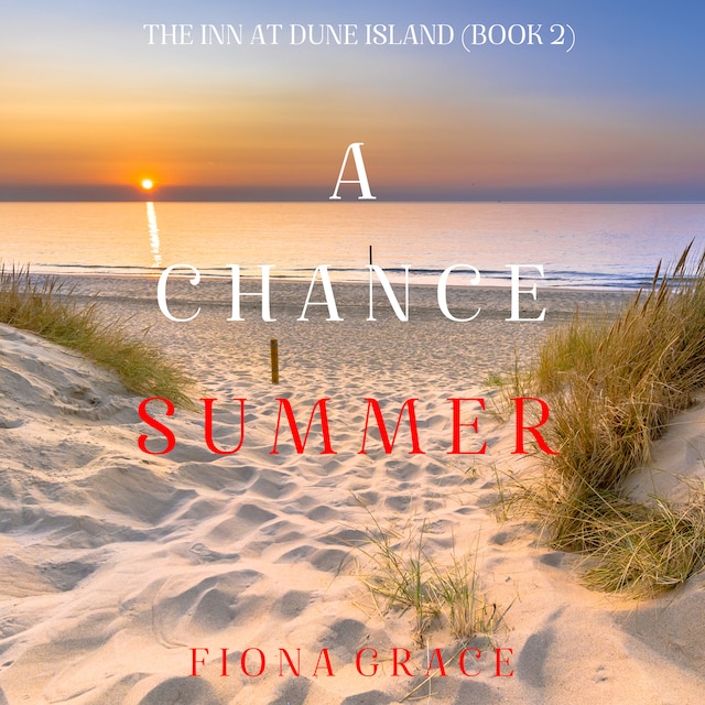 Book cover for A Chance Fall (The Inn at Dune Island—Book Two)