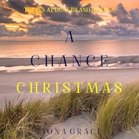 A Chance Christmas (The Inn at Dune Island—Book Four)
