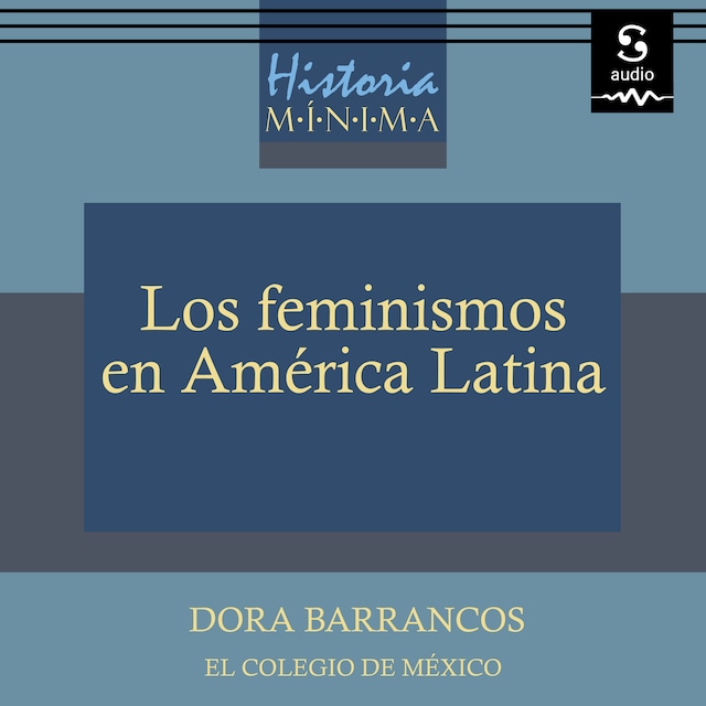 Kirjankansi teokselle Historia mínima de los feminismos en América Latina