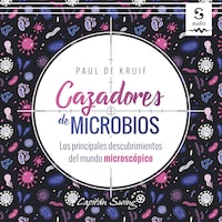Cazadores de microbios