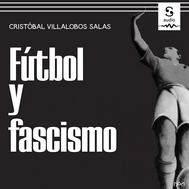 Couverture de livre pour Fútbol y fascismo