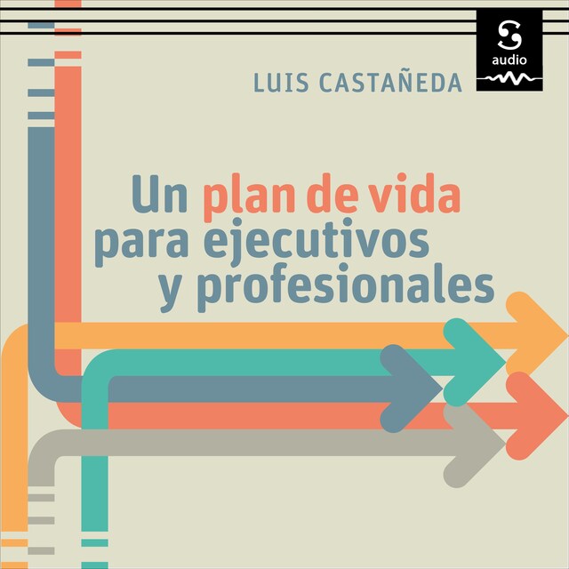 Okładka książki dla Un plan de vida para ejecutivos y profesionales