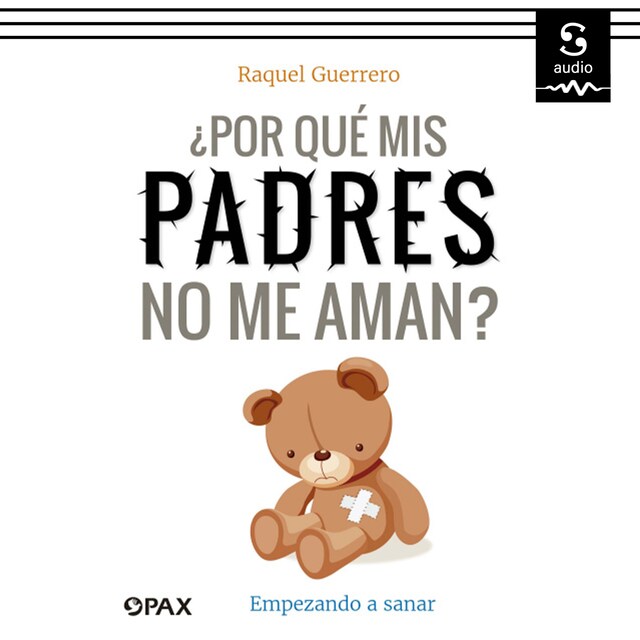 Book cover for ¿Por qué mis padres no me aman?