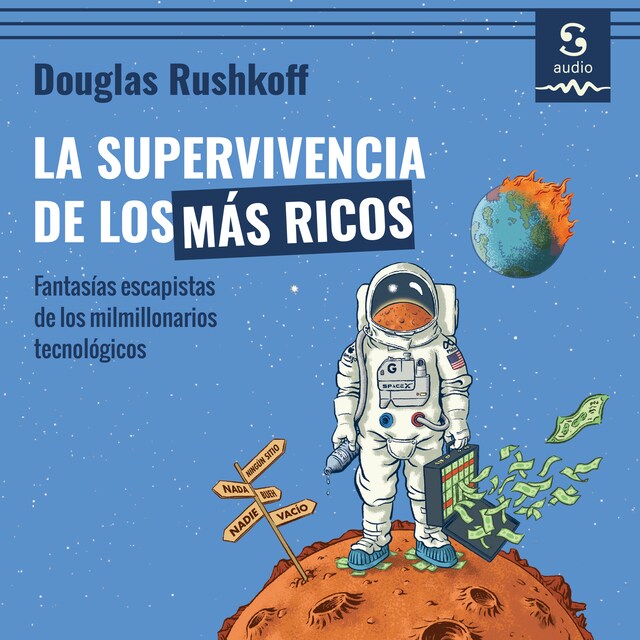 Book cover for La supervivencia de los más ricos