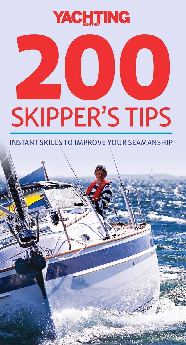 Book cover for Yachting Monthly's 200 Skipper's Tips