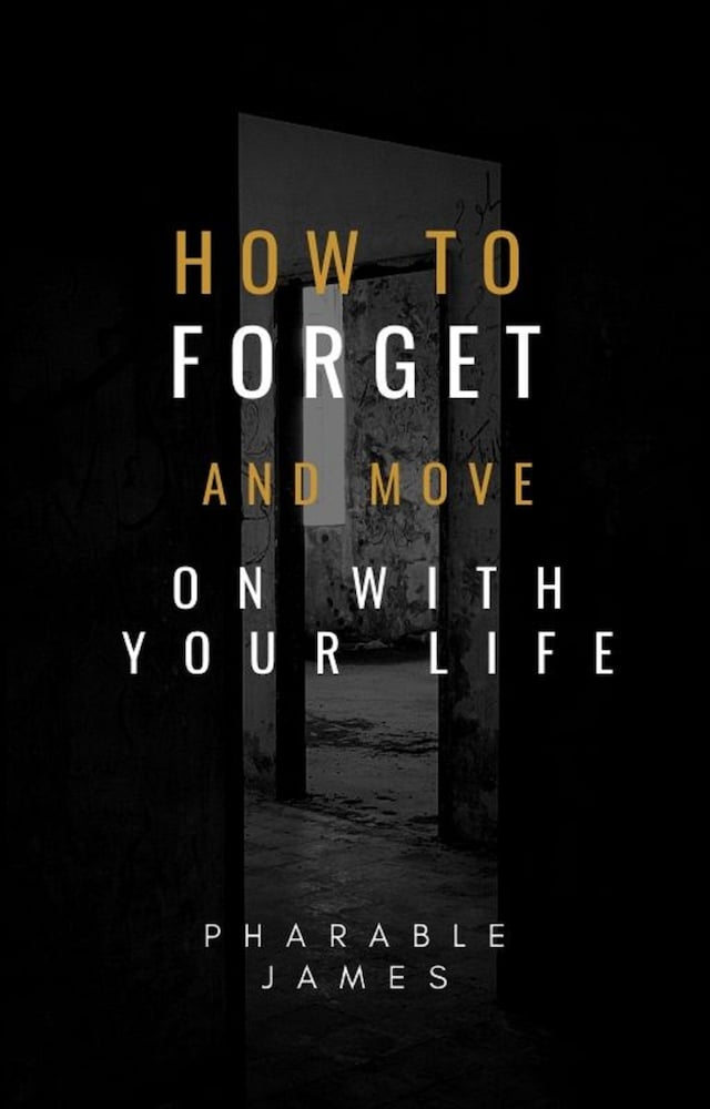 Book cover for how to forget and move on with your life