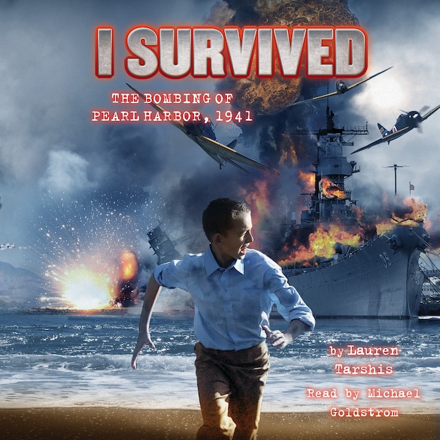Kirjankansi teokselle I Survived the Bombing of Pearl Harbor, 1941 - I Survived 4 (Unabridged)