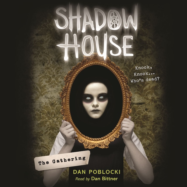 Boekomslag van The Gathering - Shadow House 1 (Unabridged)