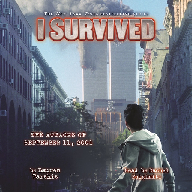 Kirjankansi teokselle I Survived the Attacks of September 11, 2001 - I Survived 6 (Unabridged)