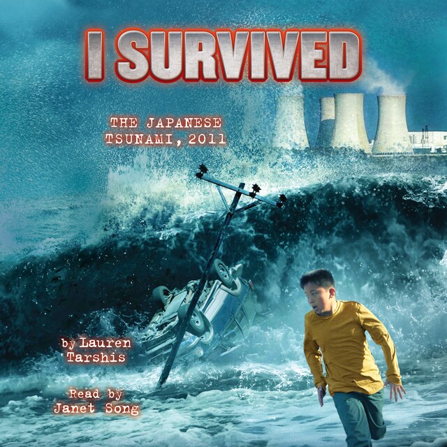 Kirjankansi teokselle I Survived the Japanese Tsunami, 2011 - I Survived 8 (Unabridged)