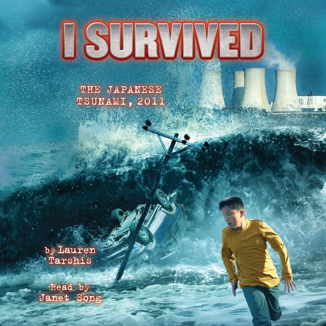 Bogomslag for I Survived the Japanese Tsunami, 2011 - I Survived 8 (Unabridged)