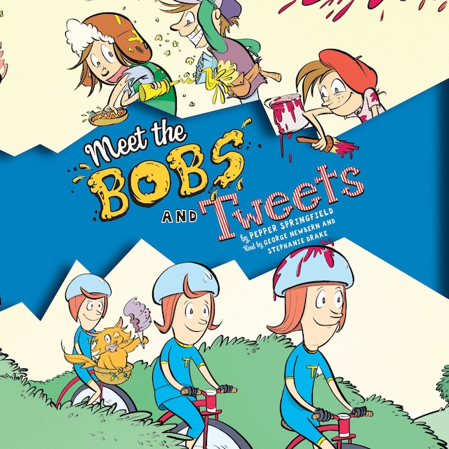 Okładka książki dla Meet the Bobs and Tweets - Bobs and Tweets, Book 1 (Unabridged)