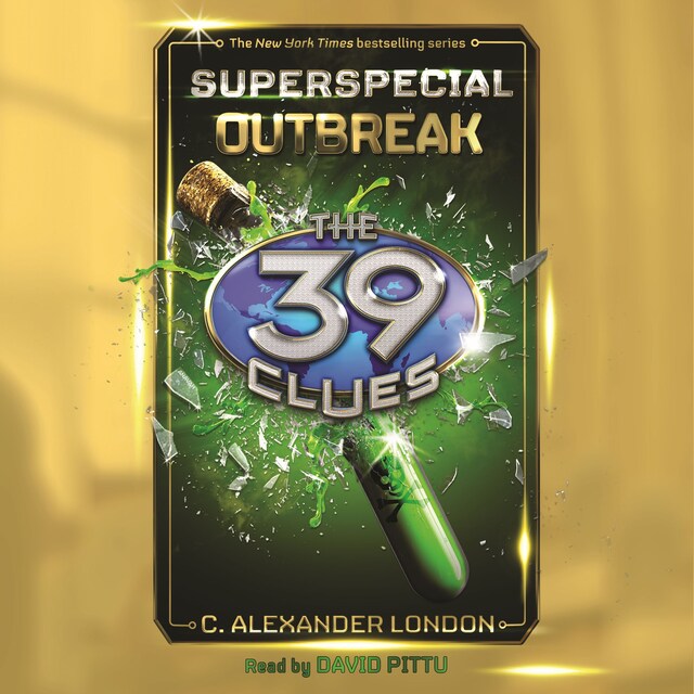 Portada de libro para Outbreak - The 39 Clues: Superspecial, Book 1 (Unabridged)