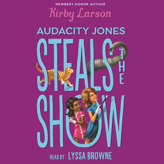 Book cover for Audacity Jones Steals the Show - Audacity Jones 2 (Unabridged)
