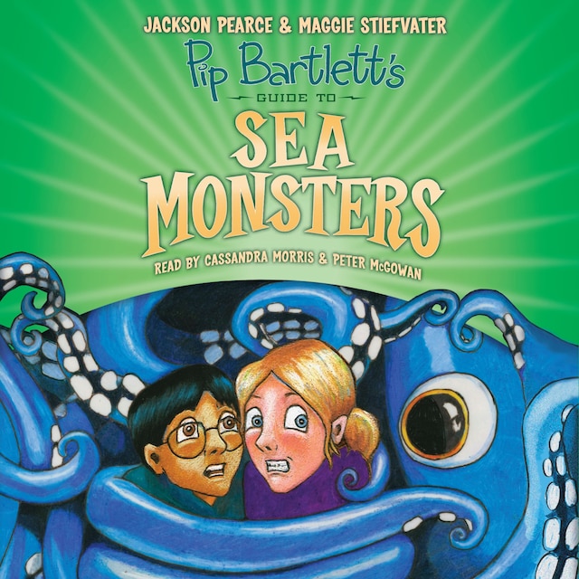 Pip Bartlett's Guide to Sea Monsters - Pip Bartlett's Guide, Book 3 (Unabridged)