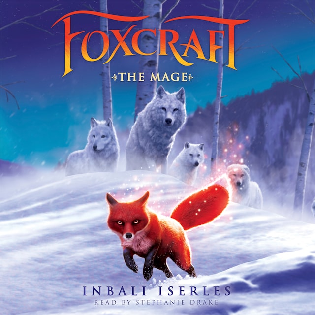 Book cover for The Mage - Foxcraft 3 (Unabridged)