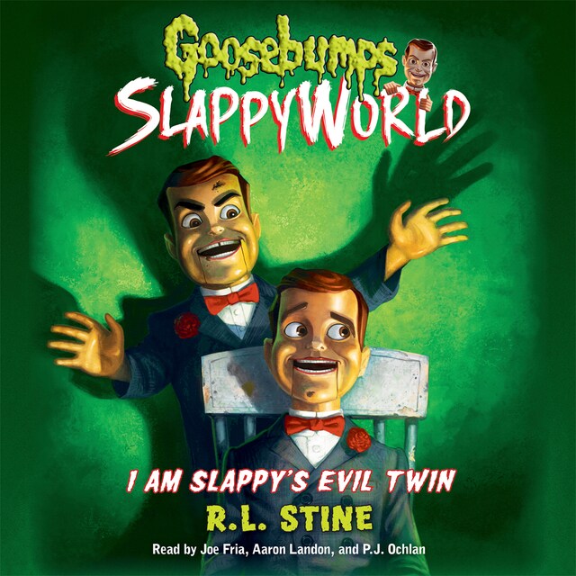Buchcover für I Am Slappy's Evil Twin - Goosebumps SlappyWorld 3 (Unabridged)