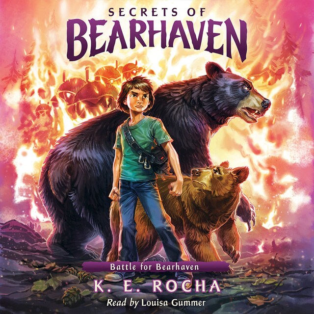 Battle for Bearhaven - Secrets of Bearhaven, Book 4 (Unabridged)