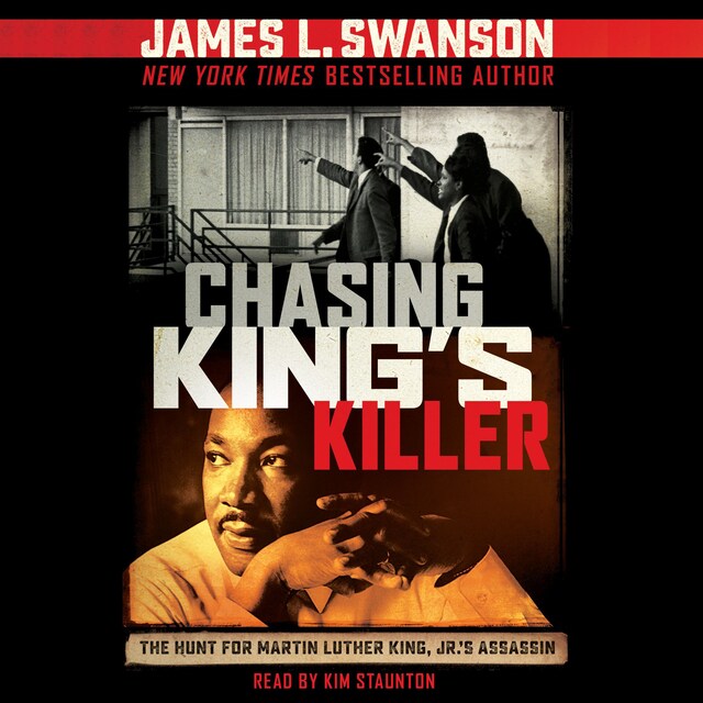 Okładka książki dla Chasing King's Killer - The Hunt for Martin Luther King, Jr.'s Assassin (Unabridged)