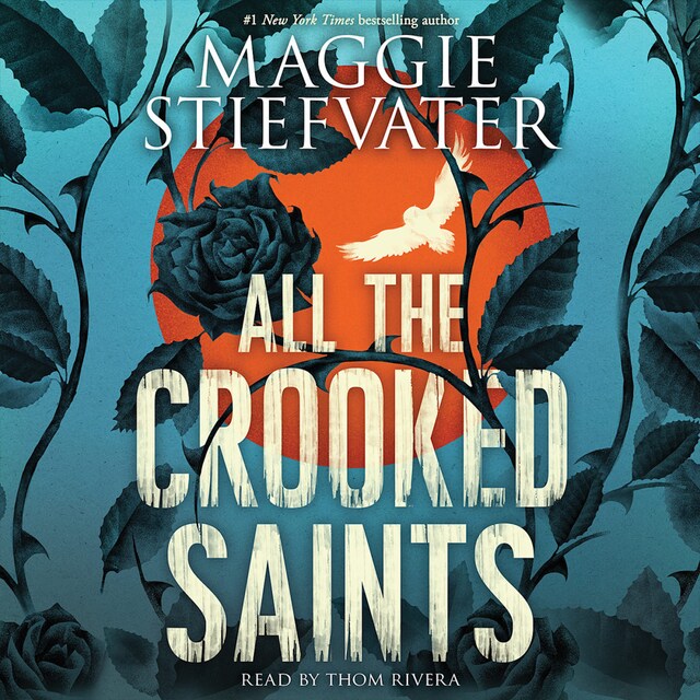 Book cover for All the Crooked Saints (Unabridged)
