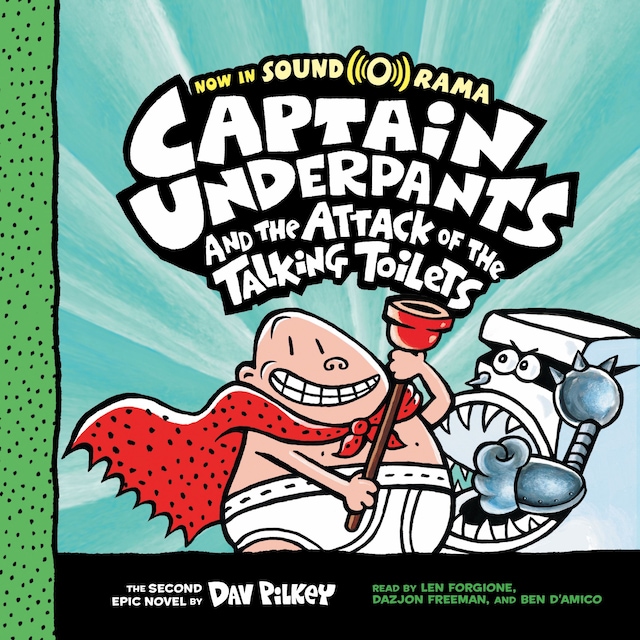 Book cover for Captain Underpants and the Attack of the Talking Toilets - Captain Underpants, Book 2 (Unabridged)