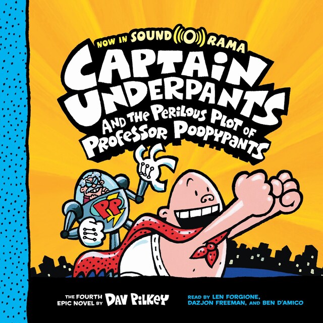 Buchcover für Captain Underpants and the Perilous Plot of Professor Poopypants - Captain Underpants, Book 4 (Unabridged)