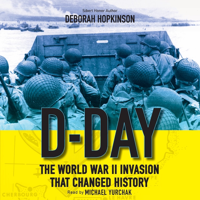 Boekomslag van D-Day - The World War II Invasion That Changed History (Unabridged)